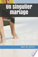 Un singulier mariage