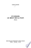 Un soleil au bout de la nuit