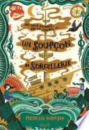 Un soupçon de sorcellerie