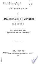 Un souvenir de Madame Isabelle Monnier, née André, née à Paris le 13 mai 1836, rappelée à Dieu le 21 août 1869 à Foëcy