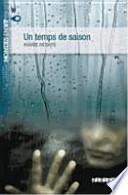 Un temps de saison
