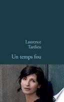 Un temps fou