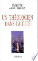Un théologien dans la cité