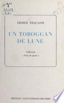 Un toboggan de lune
