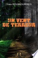 Un Vent de Terreur