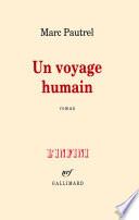 Un voyage humain
