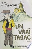 Un vrai tabac