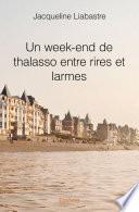 Un week-end de thalasso entre rires et larmes