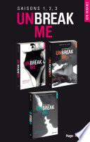 Unbreak me - saisons 1, 2, 3