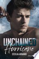 Unchained Hurricane