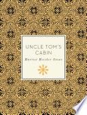 Uncle Tom's Cabin