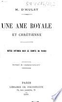 Une ame royale et chrétienne. Notes intimes sur le comte de Paris