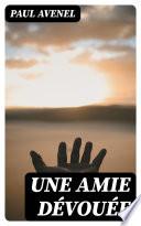 Une amie dévouée