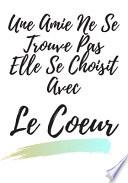 Une Amie Ne Se Trouve Pas