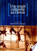 Une année culturelle au Devoir, 1999-2000