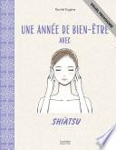Une année de bien-être avec le shiatsu