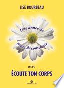 Une année de prises de conscience avec Écoute ton corps