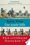 Une année folle