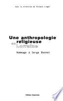 Une anthropologie religieuse en Lorraine