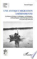 Une antique migration amérindienne