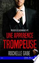 Une apparence trompeuse