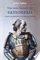Une autre histoire des samouraïs