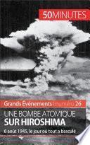 Une bombe atomique sur Hiroshima