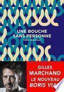 Une bouche sans personne