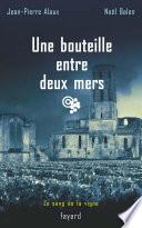 Une bouteille entre deux mers