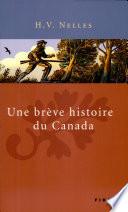 Une brève histoire du Canada