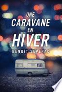 Une caravane en hiver
