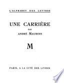 Une carrière