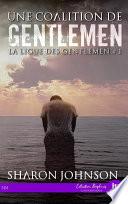 Une coalition de Gentlemen