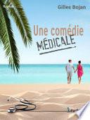 Une comédie médicale