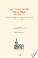Une communauté allemande au Brésil
