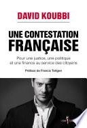 Une contestation française - Pour une justice, une politique et une finance au service des citoyens