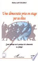 Une démocratie prise en otage par ses élites