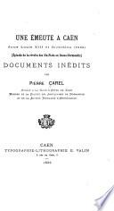 Une émeute à Caen sous Louis XIII et Richelieu (1639)