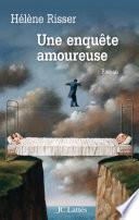 Une enquête amoureuse