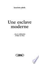 Une esclave moderne