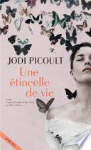 Une étincelle de vie