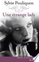 Une étrange lady