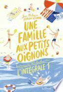 Une famille aux petits oignons