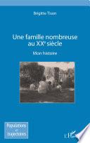 Une famille nombreuse au XXe siècle
