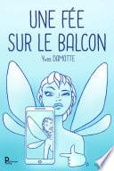 Une fée sur le balcon