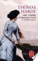 Une femme d'imagination et autres contes