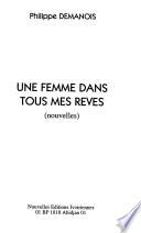 Une femme dans tous mes rêves