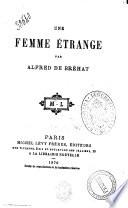 Une femme etrange par Alfred de Brehat