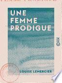 Une femme prodigue