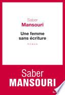 Une femme sans écriture